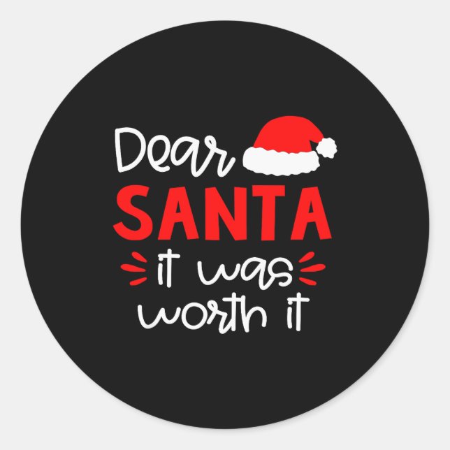 Sticker Rond Dear Santa Shirt Funny Matching Family Christmas P (Devant)
