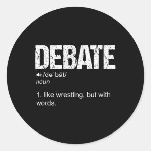 Sticker Rond Débat Définition Comme Une Lutte Mais Avec Des Mot