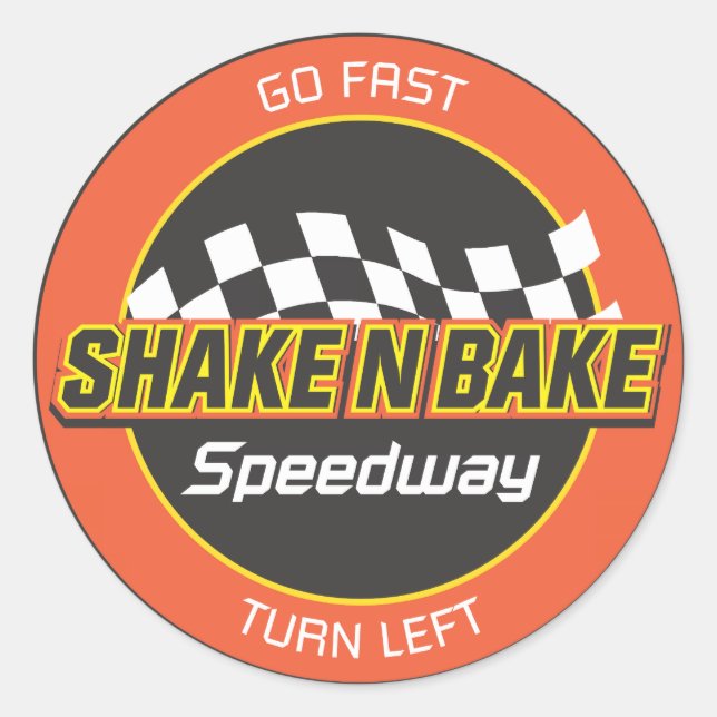 Sticker Rond Décale de la voie rapide Shake n Bake (révisé) (Devant)