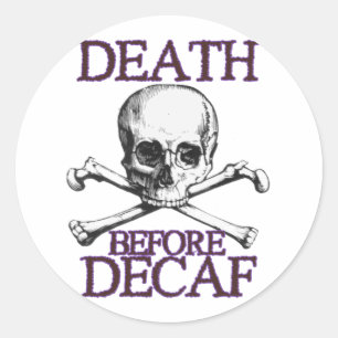 Sticker Rond Décès avant décaf