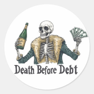 Sticker Rond Décès avant dette - illustration crâne Vintage