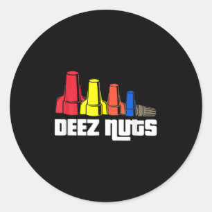 Sticker Rond Deez Nuts Électricien Pour Hommes Femmes