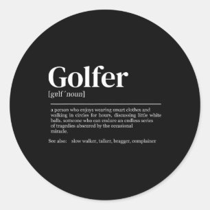 Sticker Rond Définition de golf Femmes Hommes Golf Player