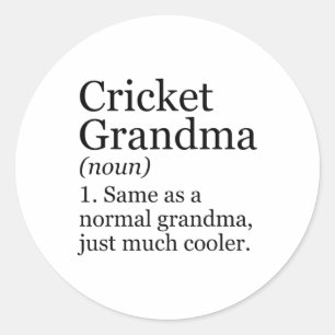 Sticker Rond Définition de grand-mère de cricket drôle sarcasme