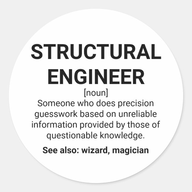 Sticker Rond Définition de l'ingénieur structurel Noun (Devant)