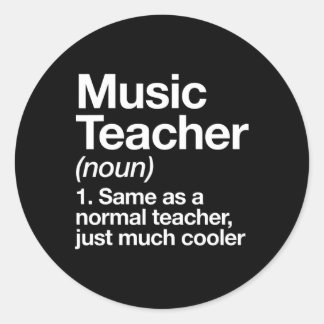 Sticker Rond Définition de professeur de musique Amusant Byck P