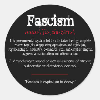 Sticker Rond Définition du fascisme Énoncé politique Rouge