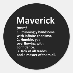 Sticker Rond Définition Maverick Nom Personnalisé Drôle Naissan