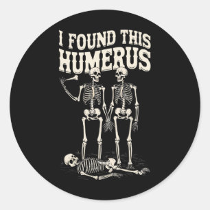 Sticker Rond Déguisement drôle de squelette d'Halloween J'ai tr