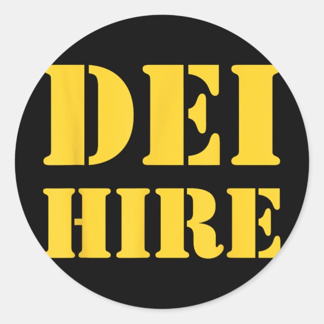 Sticker Rond Dei Hire, Diversité, Équité, Inclusion, Anti (Devant)