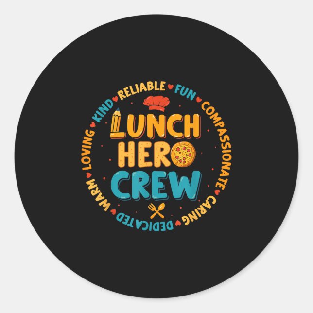 Sticker Rond Déjeuner scolaire Hero Squad Funny Cafétéria Worke (Devant)