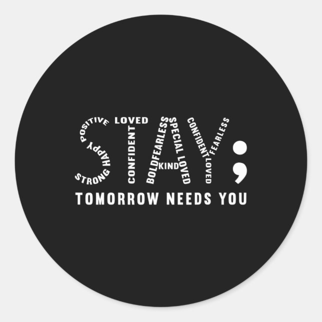 Sticker Rond Demain aura besoin de toi (Devant)