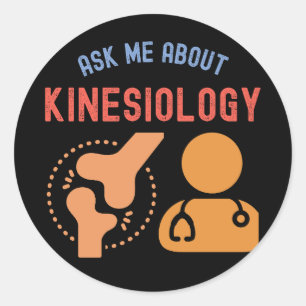 Sticker Rond Demandez-moi à propos de la kinésiologie, kinésiol