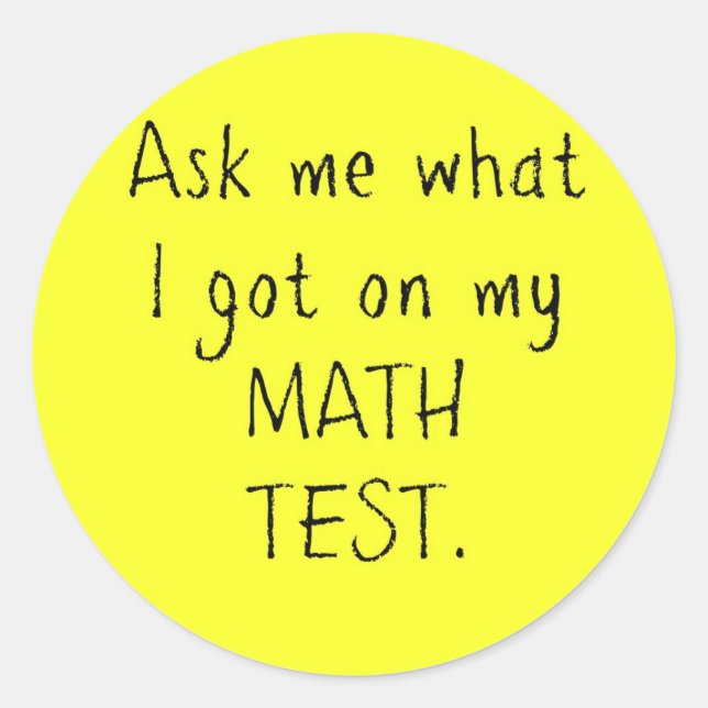 Sticker Rond Demandez-moi ce qu'ai obtenu je sur mes (Devant)