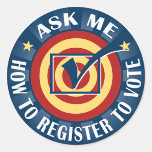 Sticker Rond Demandez-moi comment m'enregistrer pour voter