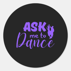 Sticker Rond Demandez-Moi De Danser Couple Social Dancing