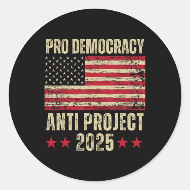 Sticker Rond Démocratie Anti Project 2025 Stop Project 2025 Ant (Devant)