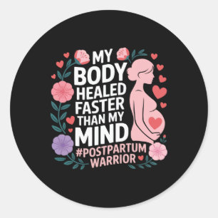 Sticker Rond Dépression post-partum Mère Maman Santé mentale ma