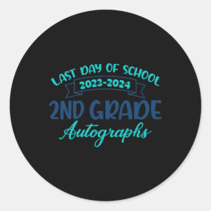 Sticker Rond dernier Jour De L'École Autographe 2E Année 2024