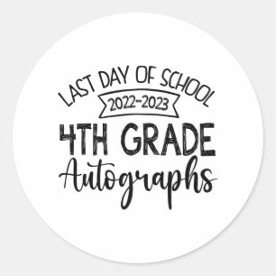 Sticker Rond Dernier jour de l'école Autographe 4ème grade