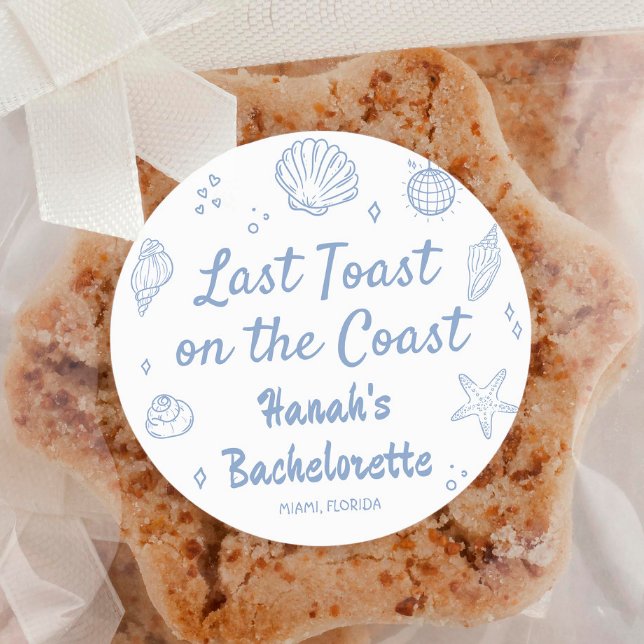 Sticker Rond Dernier toast sur la Côte Bachelorette Party (Créateur téléchargé)