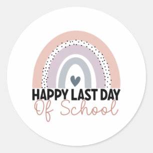 Sticker Rond Dernière Journée De Graduation À L'École Enseignan