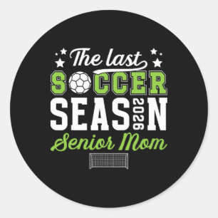 Sticker Rond Dernière Saison de Football Football Maman Senior