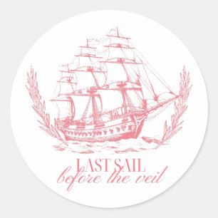 Sticker Rond Dernière voile avant l'enterrement de vie de jeune
