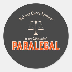 Sticker Rond Derrière chaque avocat se trouve un parajuriste ép