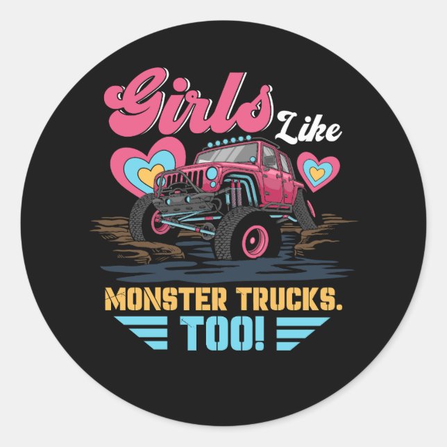Sticker Rond Des Filles Roses Comme Des Camions Monster Trop Mo (Devant)