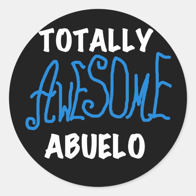 Sticker Rond Des tee-shirts et des cadeaux Abuelo absolument gé (Devant)