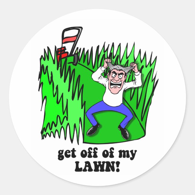 Sticker Rond descendez de ma pelouse (Devant)