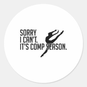 Sticker Rond Désolé, je ne peux pas venir Saison Cheer Gilrs Co