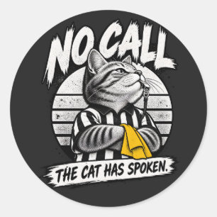 Sticker Rond Dessin humoristique vintage de chat arbitre de foo