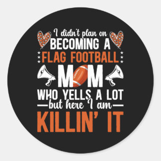 Sticker Rond Devenir Un Drapeau Football Maman D'Un Drapeau Foo