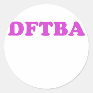 STICKER ROND DFTBA