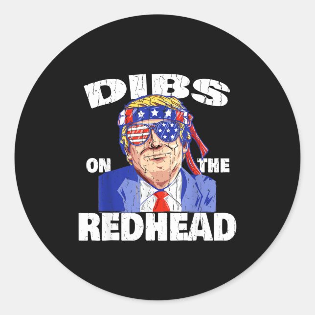 Sticker Rond Dibs On The Redhead Shirt Funny St Patricks Day Pr (Devant)