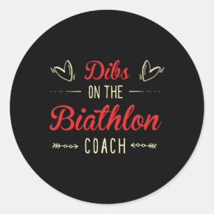 Sticker Rond Dibs Sur Le Biathlon Coach Sayings Biathlon Coach