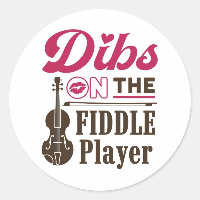 Sticker Rond Dibs sur le joueur Fiddle Fiddler Femme amie (Devant)