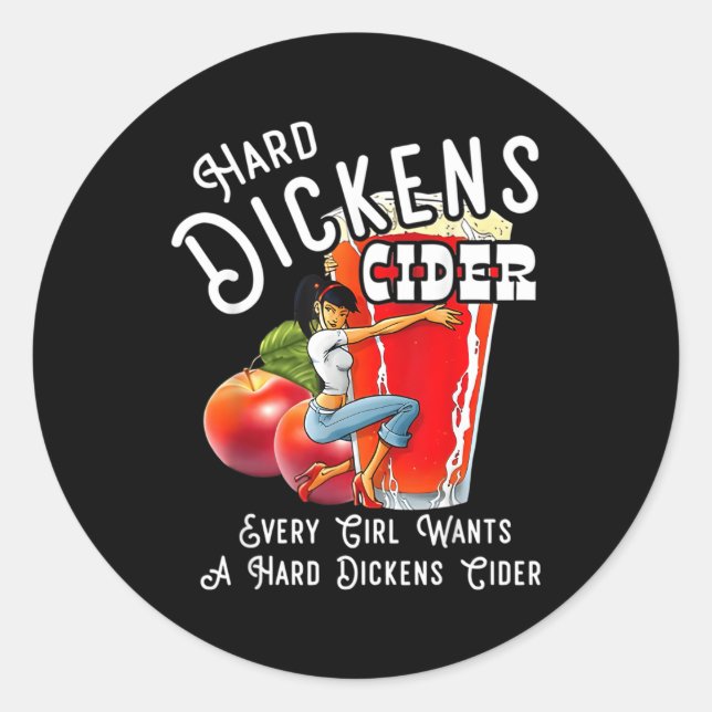 Sticker Rond Dickens Dur Cider Chaque Veut Un Dickens Dur Cide (Devant)