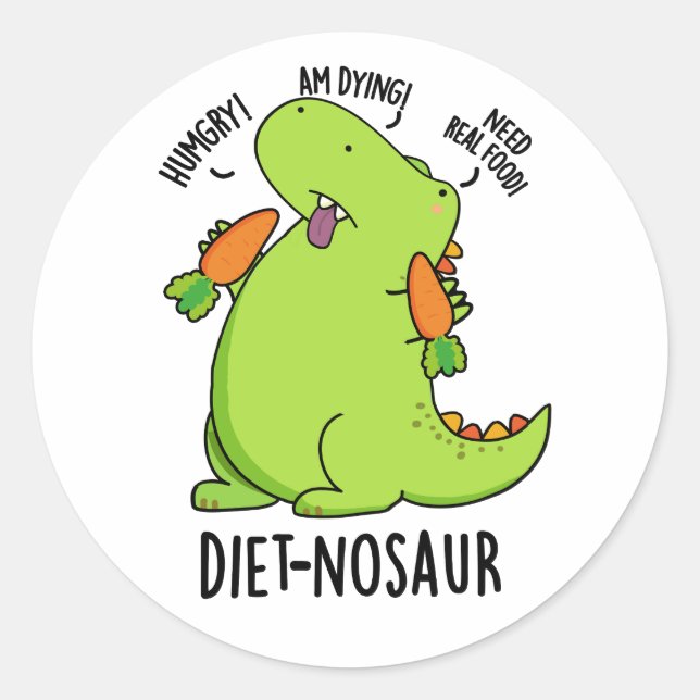Sticker Rond Diet-nosaurus Blagues de Dinosaure Drôles  (Devant)