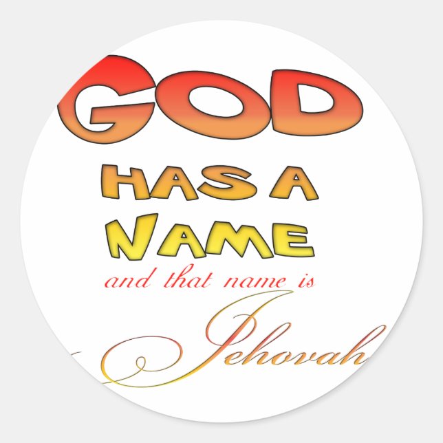 Sticker Rond Dieu a un nom Jéhovah (Devant)