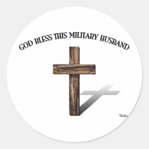 Sticker Rond DIEU BÉNISSE CE MARI MILITAIRE avec croix robuste