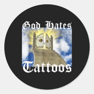 Sticker Rond Dieu déteste les tatouages _1