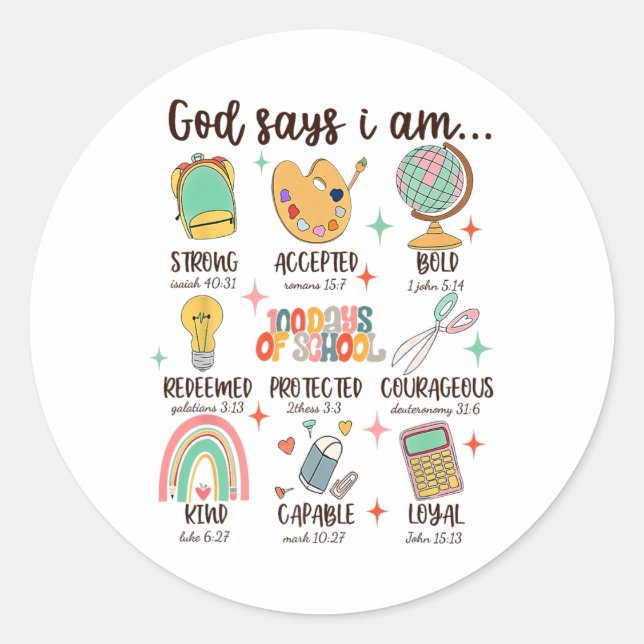 Sticker Rond Dieu Dit Que Je Suis 100 Jours D'Étudiant Chrétien (Devant)