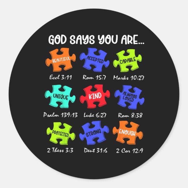 Sticker Rond Dieu Dit Que Vous Êtes Sensibilisation sur l'autis (Devant)