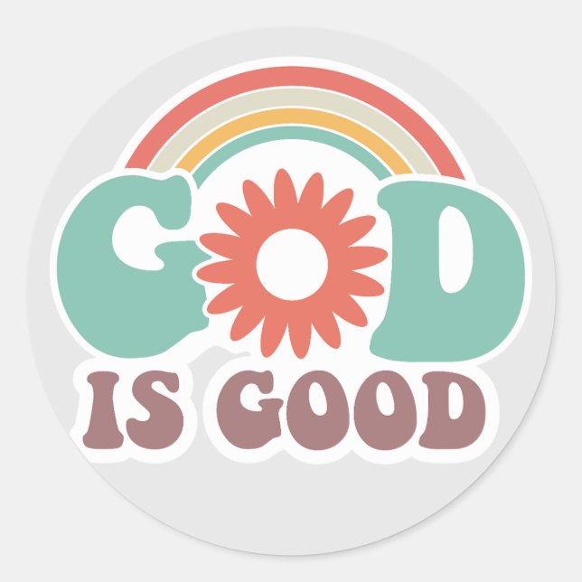 Sticker Rond Dieu est bon (Devant)