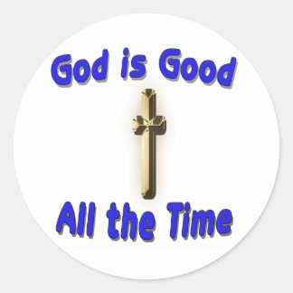 Sticker Rond Dieu est le Bon Sticker.