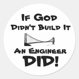 Sticker Rond Dieu est un ingénieur !