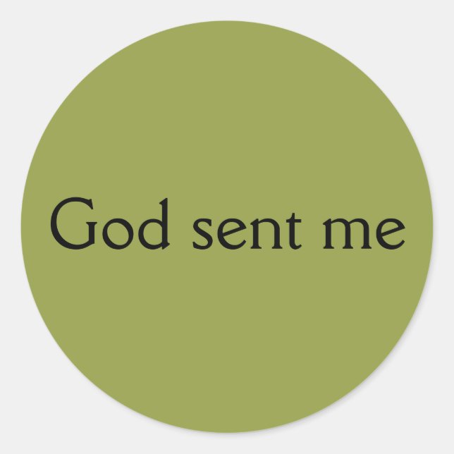 Sticker Rond Dieu m'a envoyé, citation Allison d'Orphan Black (Devant)